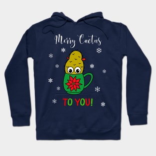 Merry Cactus To You - Small Christmas Cactus In Poinsettia Mug Hoodie